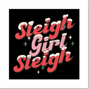 Sleigh Girl Sleigh Posters and Art